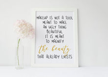 Load image into Gallery viewer, MAKEUP QUOTE; BEAUTY SALON DECOR