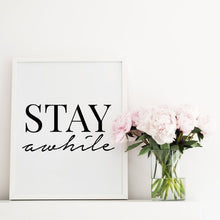 Load image into Gallery viewer, GUEST ROOM DECOR; STAY A WHILE POSTER SET OF 3