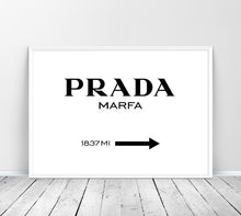 Load image into Gallery viewer, PRADA MARFA SIGN PRINTABLE WALL ART