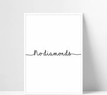 Load image into Gallery viewer, No Pressure, No Diamond Inspirational Quote (Set of 3)